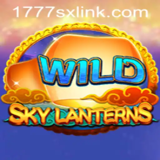 SkyLanterns: A New Era of Gaming with 1777sx